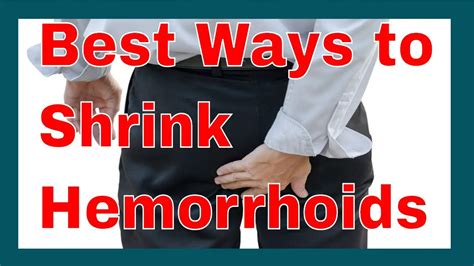 how to shrink hemorrhoids immediately.